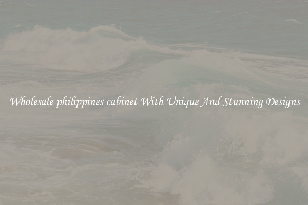 Wholesale philippines cabinet With Unique And Stunning Designs