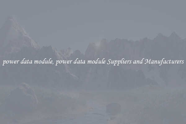 power data module, power data module Suppliers and Manufacturers