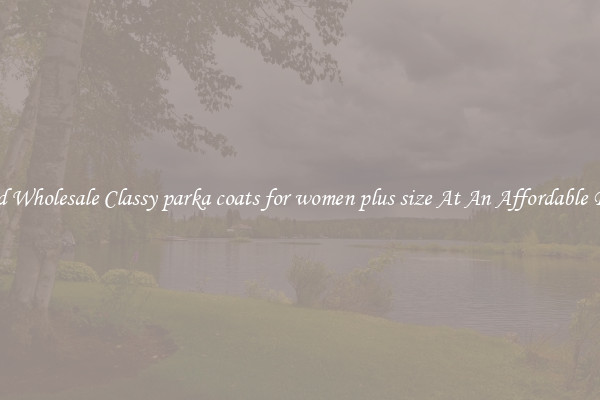 Find Wholesale Classy parka coats for women plus size At An Affordable Price